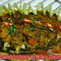 Baked Snapper in Woku Spices
