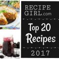 Top 20 Most Popular RecipeGirl Recipes 2017