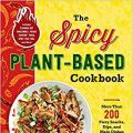 Cookbook Review: The Spicy Plant-Based Cookbook