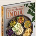 Cookbook Review: Plant-Based India