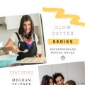 Glow Getter: Author, Speaker, and Nutritionist[...]