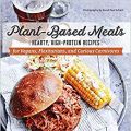 Cookbook Review: Plant-Based Meats