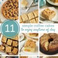 11 Simple Coffee Cakes to Enjoy Anytime of Day