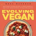 Cookbook Review: Evolving Vegan