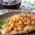 Bruschetta Chicken Breasts
