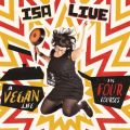 Isa Live: A Vegan Life In 4 Courses